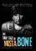 The True Tale of Mista Bone: A Rock & Roll Narrative by K. L. Doty, Jack Russell