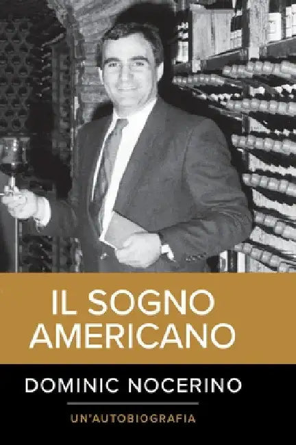 The American Dream (Italian Version) by Dominic Nocerino
