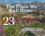 23: The Place We Call Home by Bell, Dave