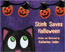 Stink Saves Halloween by Linder, Katherine