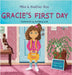 Gracie's First Day by Roe, Heather