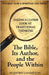 The Bible, Its Author, and the People Within by Hamilton, Jeffrey J.