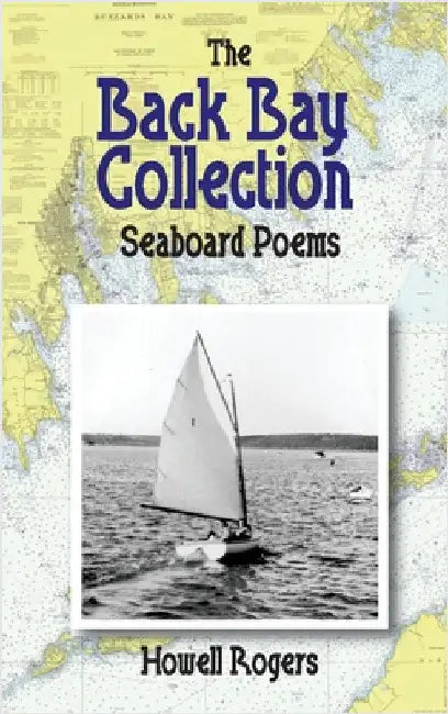 The Back Bay Collection: Seaboard Poems by Rogers, Howell