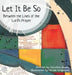 Let It Be So: Between the Lines of the Lord's Prayer by Mosey, Caroline