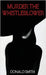 Murder the Whistleblower by Smith, Donald