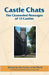 Castle Chats: The Channeled Messages of 13 Castles by Rose, Soraya