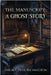 The Manuscript A Ghost Story by Petil-Richardson, Linda F.
