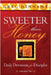 Sweeter Than Honey: Daily Devotions for Disciples, Volume Two by Hinnant, Greg
