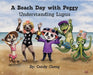 A Beach Day with Peggy: Understanding Lupus by Candy Cheng