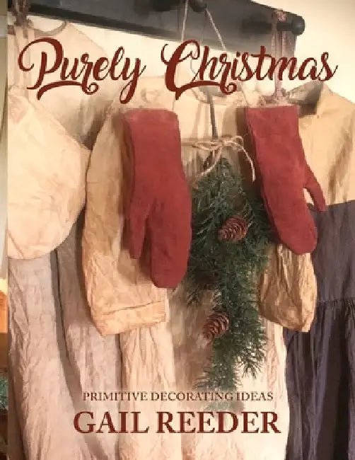 Purely Christmas by Reeder, Gail