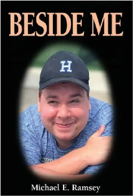 Beside Me! by Ramsey, Michael E.