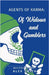 Agents of Karma: Of Widows and Gamblers by Smith, Alex