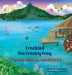 Freckles the Freckly Frog: Tropical Island Adventure by Rochelle Pearce, Olena T