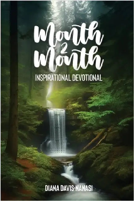 Month 2 Month Inspirational Devotional by Davis-Nanasi, Diana