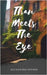 Than Meets The Eye by Stenos, Alexandra