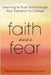 Faith Over Fear: Learning to Trust God through Your Transition to College by Schmitz, Meghan Margaret Mazzola