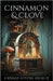 Cinnamon & Clove by Breault, Hannah Jodene