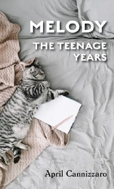 Melody The Teenage Years by Cannizzaro, April
