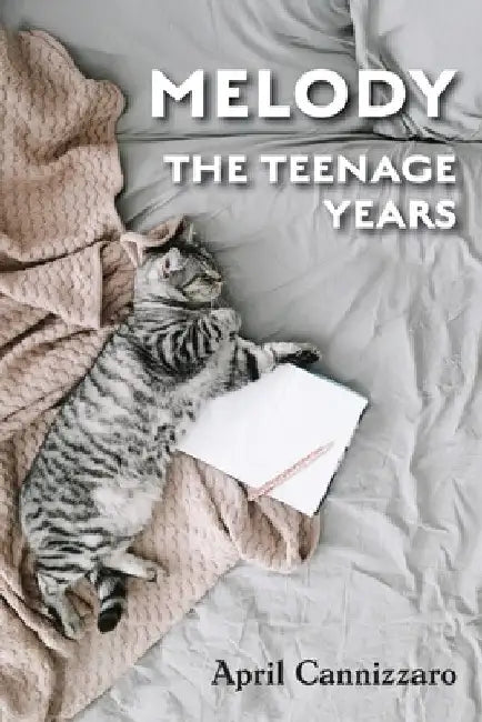 Melody The Teenage Years by Cannizzaro, April