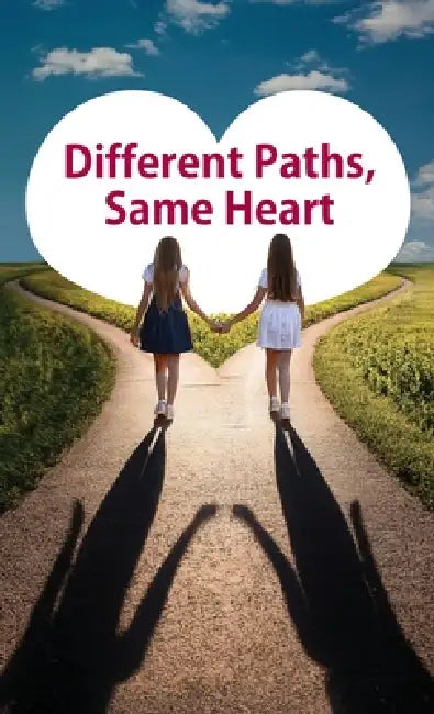 Different Paths, Same Heart by Jessica Xie