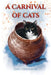 A Carnival of Cats by Dan Liberthson