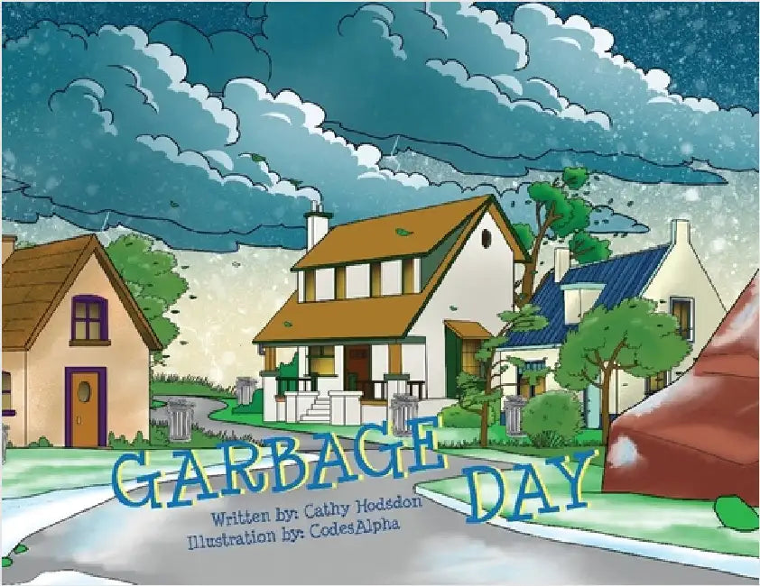 Garbage Day by Hodsdon, Cathy