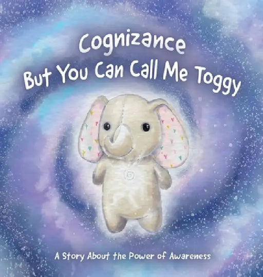 Cognizance: But You Can Call Me Toggy by Tc, Lj