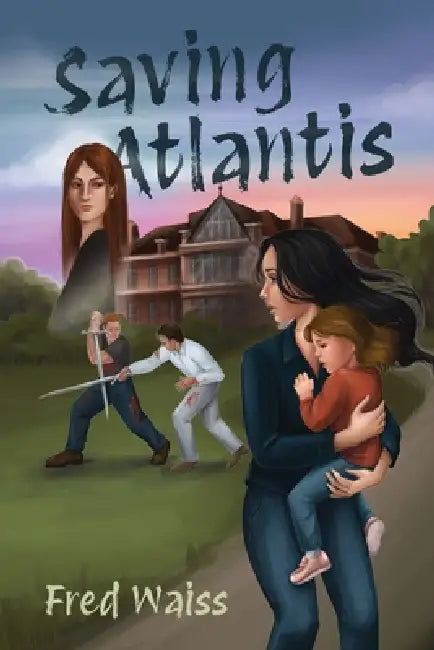 Saving Atlantis by Fred Waiss