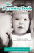 The Parenting Book Every Parent Wants by Marianne Welch Salkind