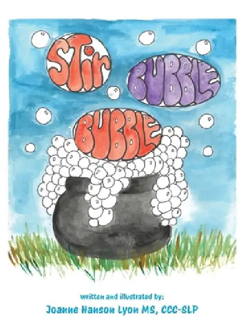 Stir Bubble Bubble by Joanne Hanson Lyon