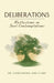 Deliberations: Reflections on Soul Contemplations by Constantina Ann Ann Clark