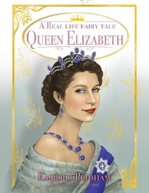 A Real Life Fairy Tale Queen Elizabeth by Emberli Pridham, Danilo Cervic