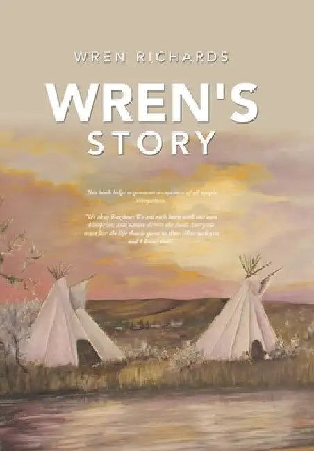 Wren's Story by Wren Richards