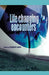 Life-Changing Encounters by Zsazsa K. Louis