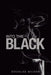 Into the Black by Douglas Wilson