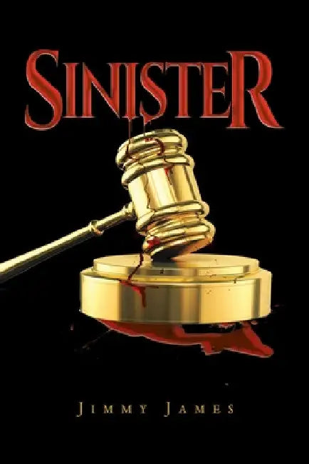 Sinister by Jimmy James