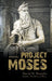 Project Moses by David H. Brandin