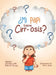 ¿Mi Papi Tiene Cirr-Osis? by Dra Rita Lepe