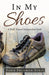 In My Shoes: A Walk Toward Independent Faith by Dawn Feldman-Steis