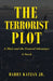 The Terrorist Plot: A Matt and the General Adventure by Jr. Katzan Harry