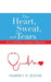 The Heart, Sweat, and Tears of a Certified Nursing Assistant by Kimberly D. Boone