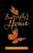 Butterfly's Home by Alice Ross