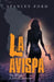 La Avispa: The Wasp by Stanley Ford