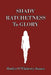 Shady Ratchetness to Glory by Roslyn O'Flaherty-Isaacs