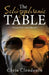 The Schizophrenic Table: Poems New and Selected by Chris Clendenin