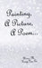 Painting, a Picture, a Poem... by Gloria M. Kemp Van Ee