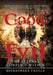 Good and Evil: The Eternal Conflict Within by Bhimeswara Challa