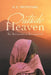 Outside Heaven: An Afghanistan Experience by S. C. McIntyre