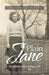 Plain Jane: My Wonderfully Ordinary Life by Hannah Jane White
