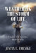 Weathering the Storm of Life: Created to Overcome; Built to Win by Justin E. Emenike